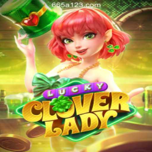 Exploring the Thrills of LuckyCloverLady: A New Horizon in Online Gaming